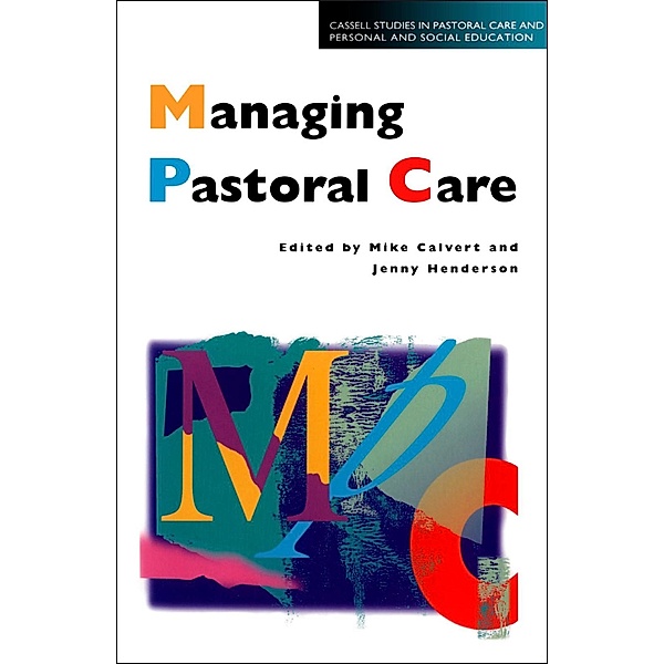 Managing Pastoral Care, Mike Calvert, Jenny Henderson