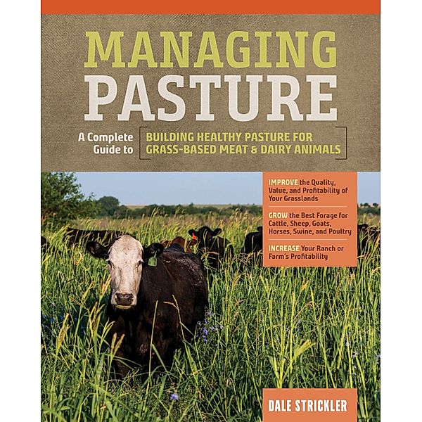 Managing Pasture, Dale Strickler