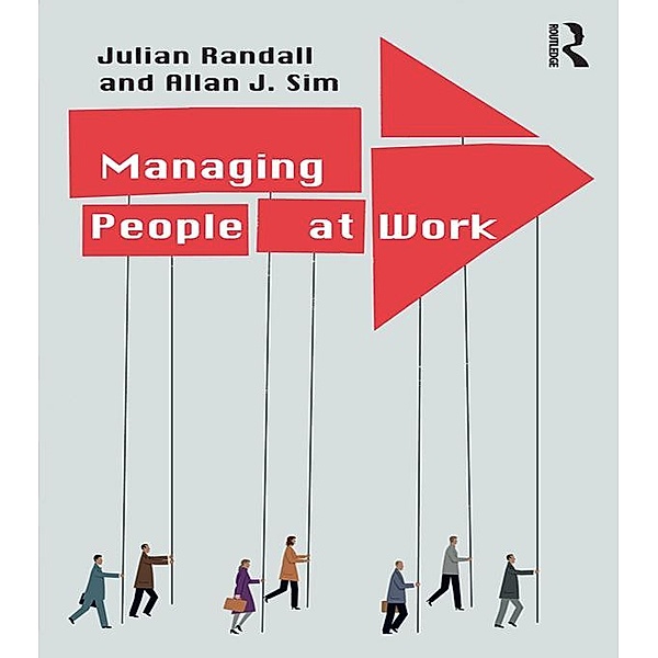 Managing People at Work, Julian Randall, Allan Sim
