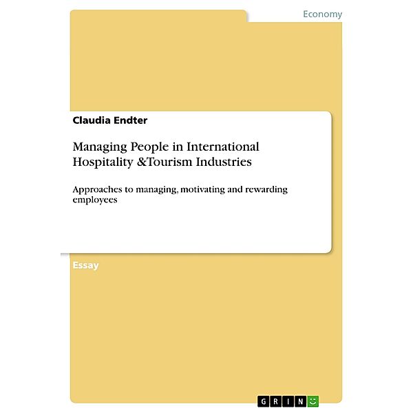 Managing People in International Hospitality &Tourism Industries, Claudia Endter