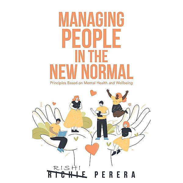 Managing People in the New Normal, Richie Perera