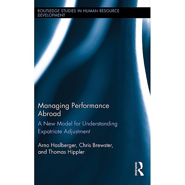 Managing Performance Abroad, Arno Haslberger, Chris Brewster, Thomas Hippler