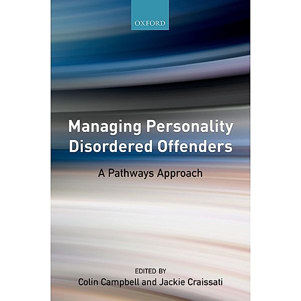 Managing Personality Disordered Offenders