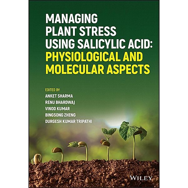 Managing Plant Stress Using Salicylic Acid