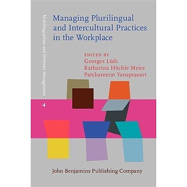 Managing Plurilingual and Intercultural Practices in the Workplace