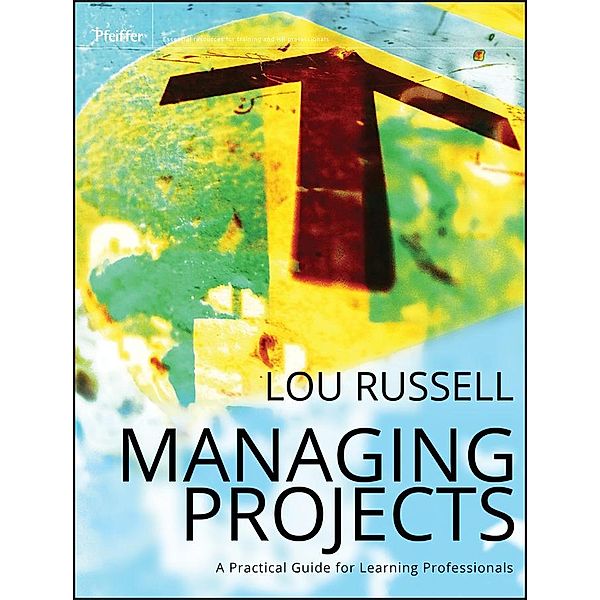 Managing Projects, Lou Russell