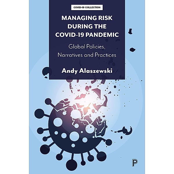 Managing Risk during the COVID-19 Pandemic, Andy Alaszewski