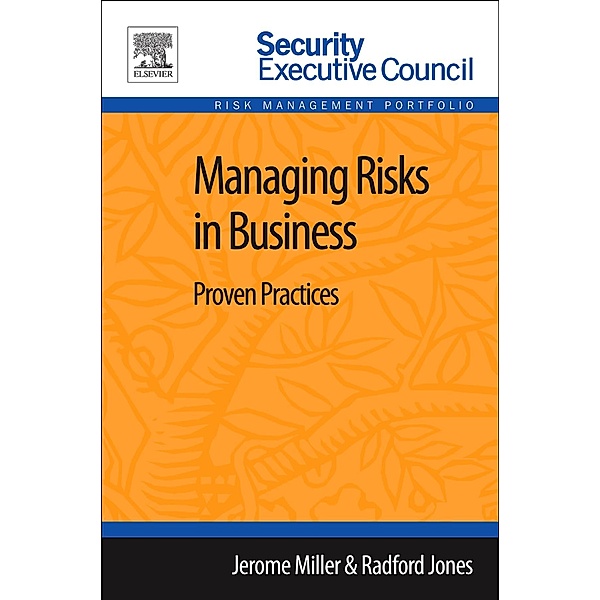 Managing Risks in Business, Jerome Miller, Radford Jones