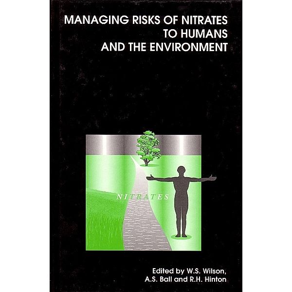 Managing Risks of Nitrates to Humans and the Environment