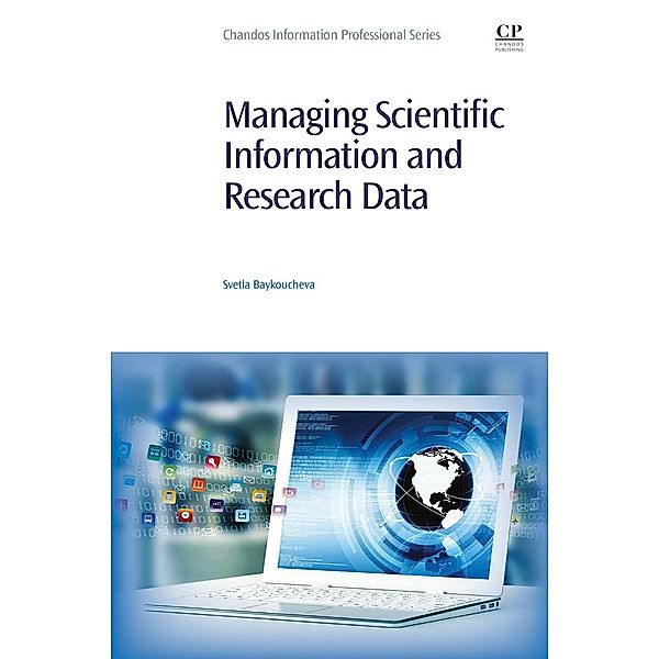 Managing Scientific Information and Research Data, Svetla Baykoucheva