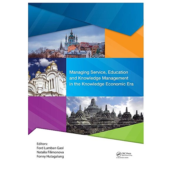 Managing Service, Education and Knowledge Management in the Knowledge Economic Era