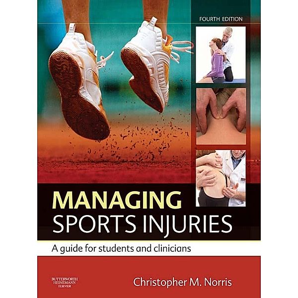 Managing Sports Injuries e-book, Christopher M Norris