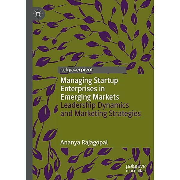 Managing Startup Enterprises in Emerging Markets / Psychology and Our Planet, Ananya Rajagopal