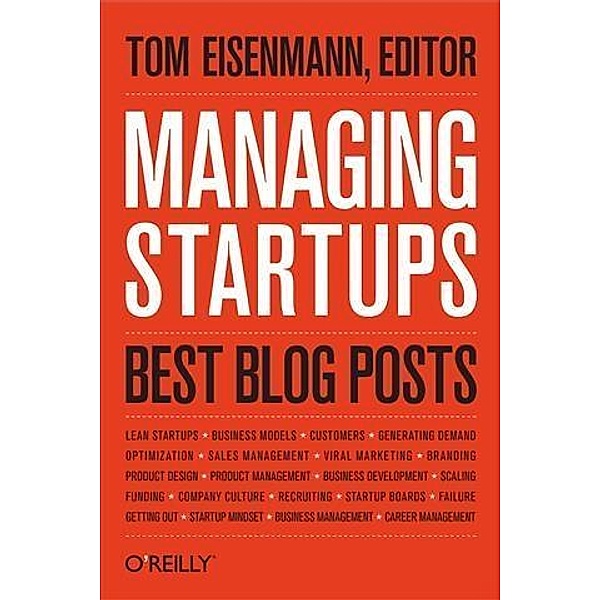 Managing Startups: Best Blog Posts, Thomas Eisenmann