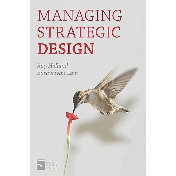 Managing Strategic Design, Ray Holland, Busayawan Lam