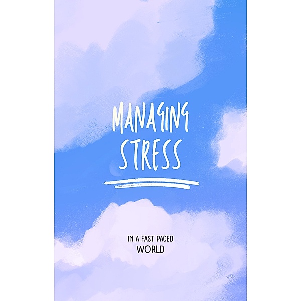 Managing Stress, Alberto Rodriguez