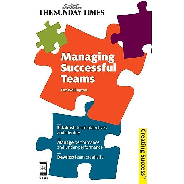 Managing Successful Teams / Creating Success Bd.45, Pat Wellington