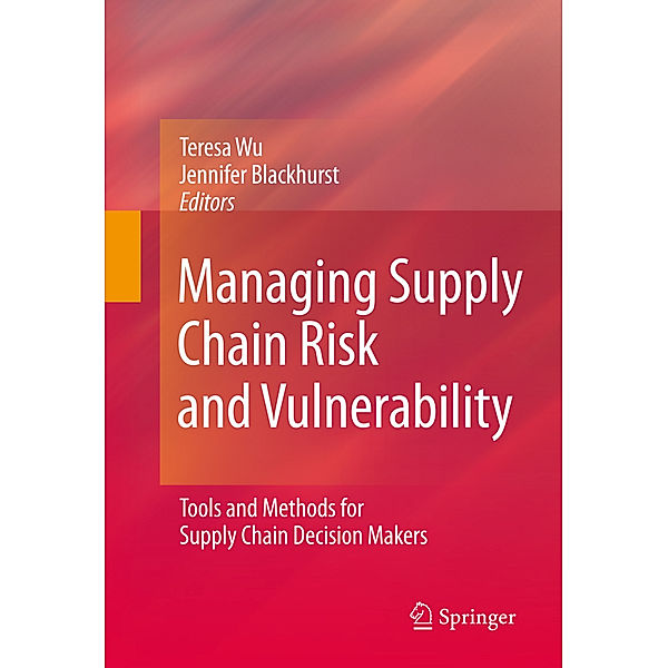 Managing Supply Chain Risk and Vulnerability