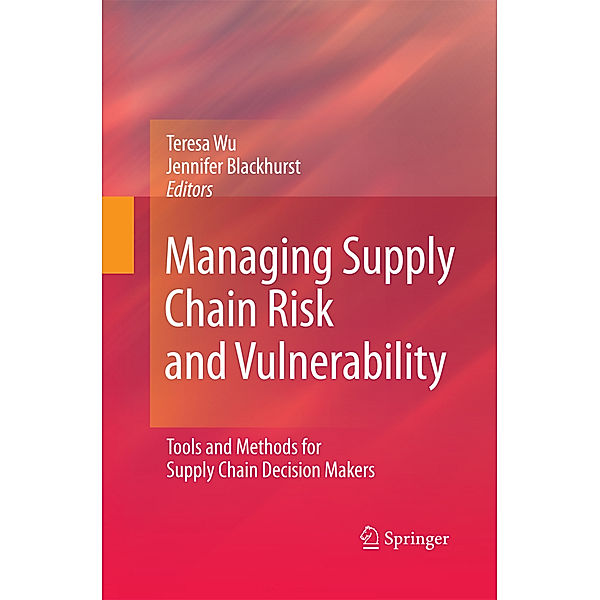 Managing Supply Chain Risk and Vulnerability