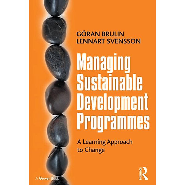 Managing Sustainable Development Programmes, Gran Brulin, Lennart Svensson