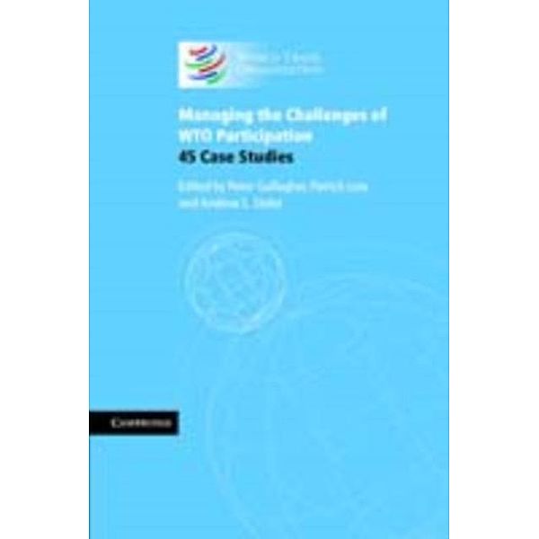 Managing the Challenges of WTO Participation