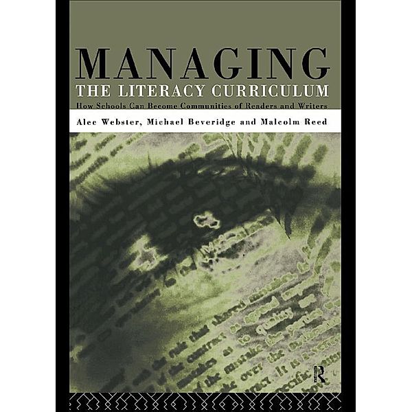 Managing the Literacy Curriculum, Michael Beveridge, Malcolm Reed, Alec Webster