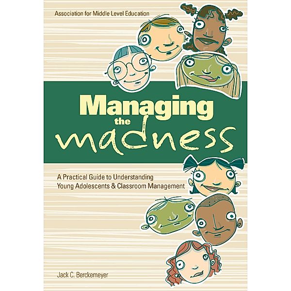 Managing the Madness, Jack C. Berckemeyer