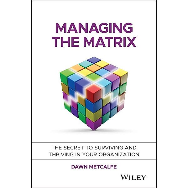 Managing the Matrix, Dawn Metcalfe