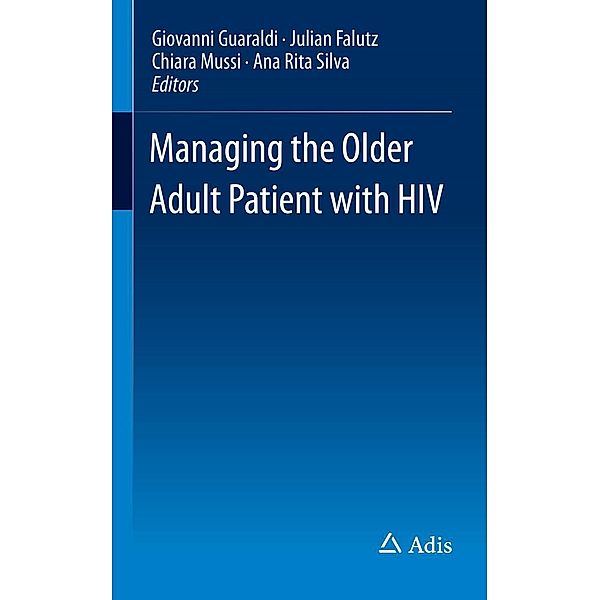 Managing the Older Adult Patient with HIV