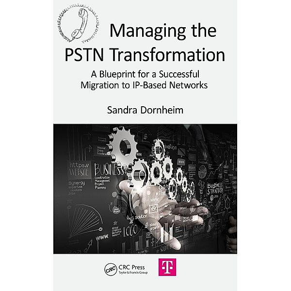 Managing the PSTN Transformation, Sandra Dornheim