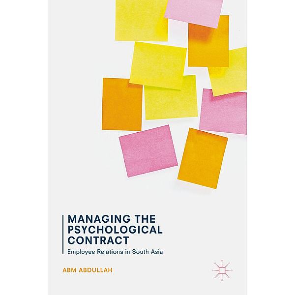 Managing the Psychological Contract, A. B. M. Abdullah