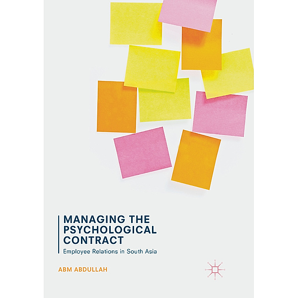 Managing the Psychological Contract, ABM Abdullah