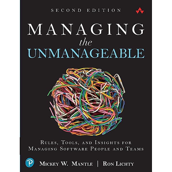 Managing the Unmanageable, Mickey W. Mantle, Ron Lichty