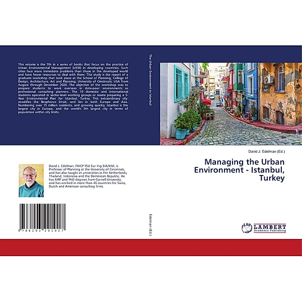Managing the Urban Environment - Istanbul, Turkey, David J. Edelman