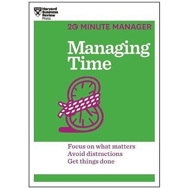 Managing Time, Harvard Business Review