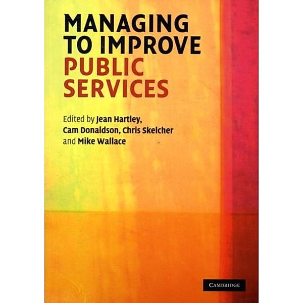 Managing to Improve Public Services