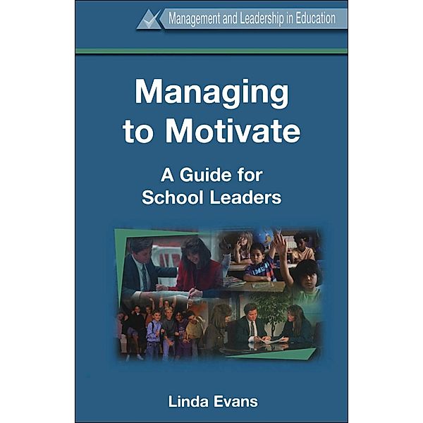 Managing to Motivate, Linda Evans