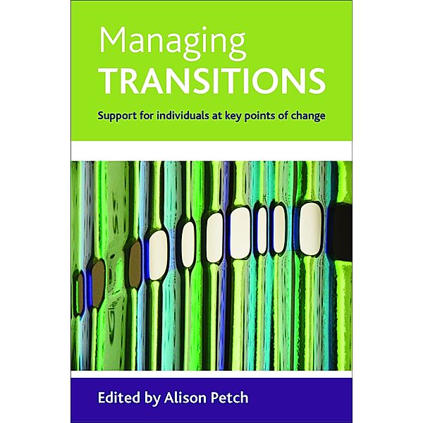 Managing transitions