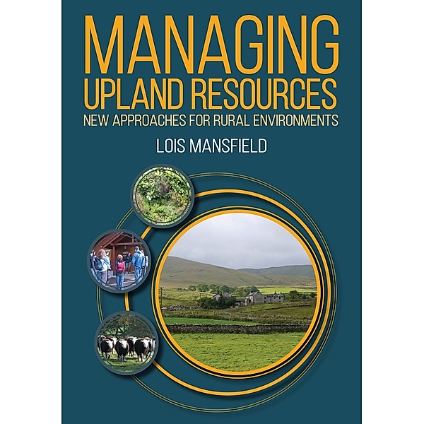 Managing Upland Resources, Lois Mansfield