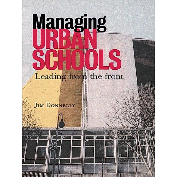 Managing Urban Schools, Jim Donnelly