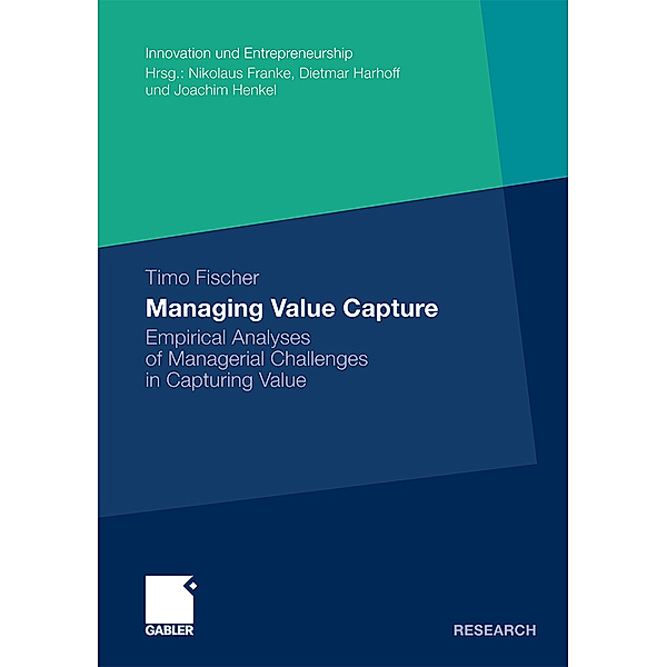 Managing Value Capture, Timo Fischer