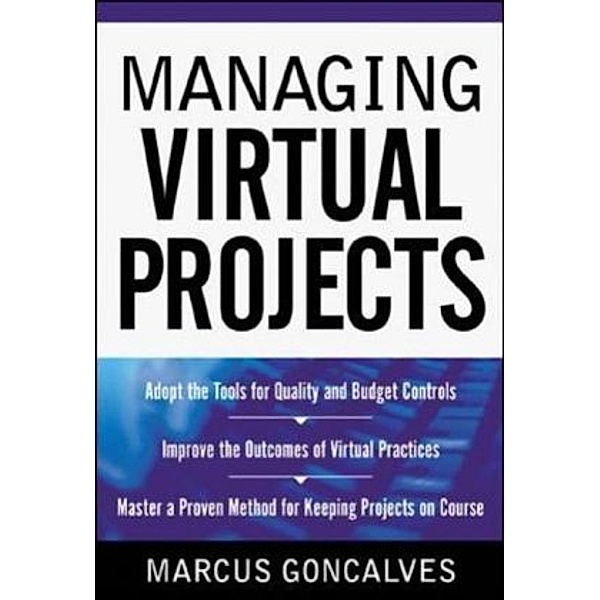 Managing Virtual Projects, Marcus Concalves