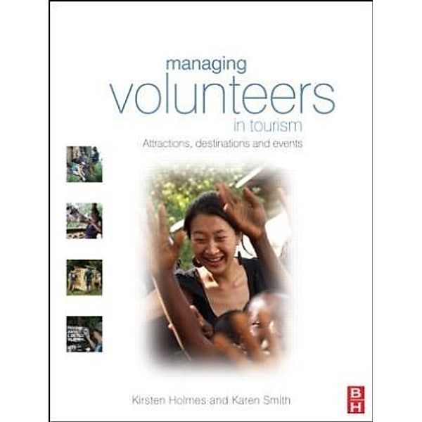 Managing Volunteers in Tourism, Kirsten Holmes
