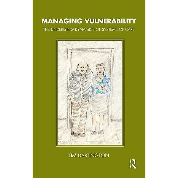 Managing Vulnerability, Tim Dartington