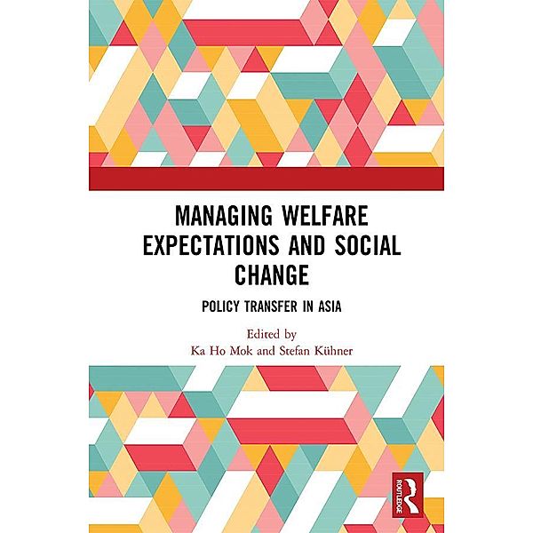 Managing Welfare Expectations and Social Change