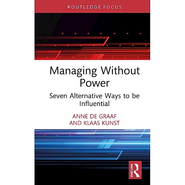 Managing Without Power, Anne De Graaf, Klaas Kunst