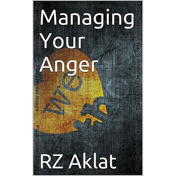 Managing Your Anger, RZ Aklat
