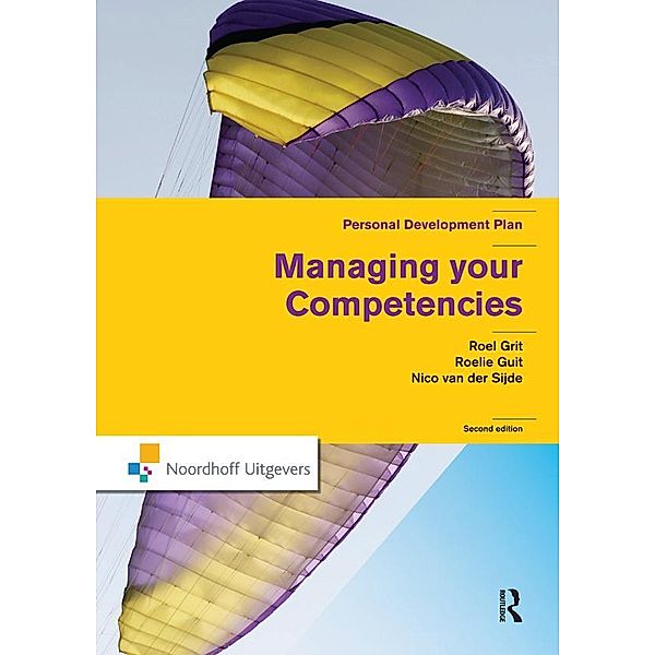 Managing Your Competencies, Roel Grit, Roelie Guit, Nico van der Sijde