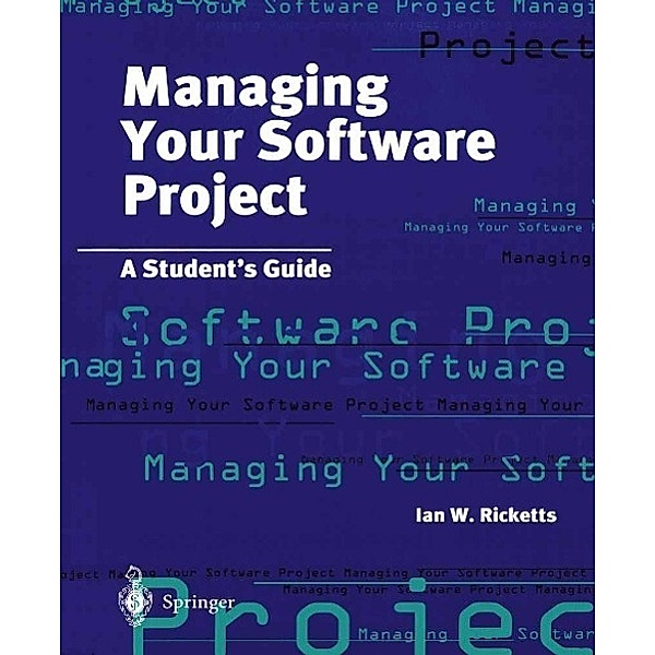 Managing Your Software Project, Ian Ricketts