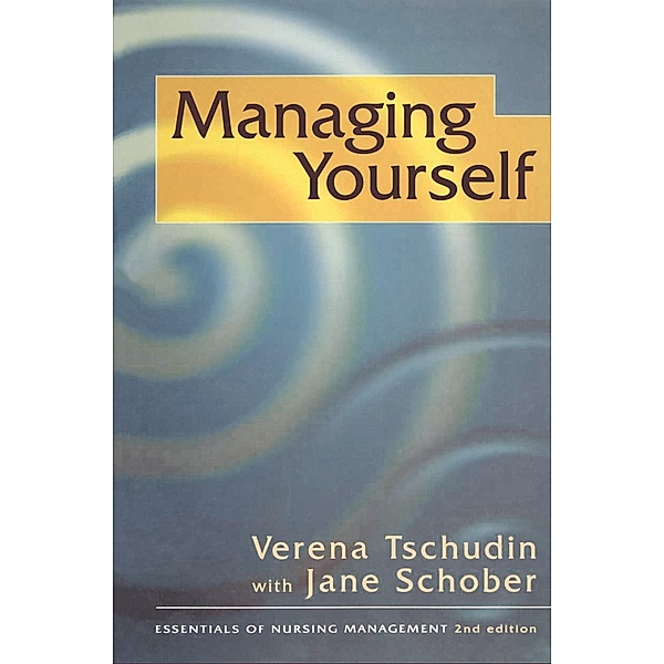 Managing Yourself, Jane Schober, Verena Tschudin